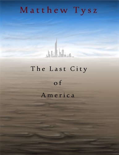 Last City of America 
