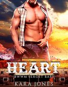 Heart BWWM Secret Baby Kara Jones