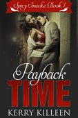 Payback Time (Spicy Snacks Kerry Killeen