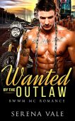 Wanted By Outlaw