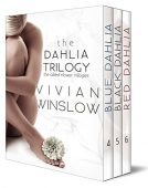 Dahlia Trilogy Vivian Winslow