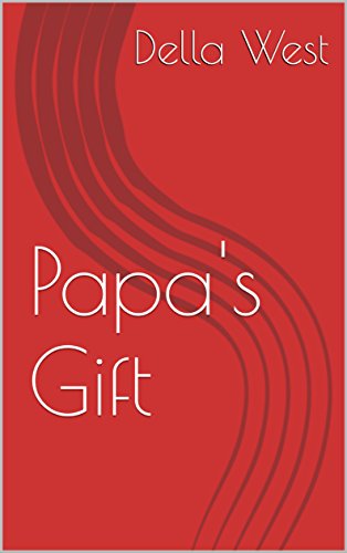 Papa's Gift