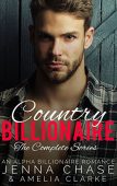 Country Billionaire Complete Series Amelia Clarke