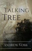 Talking Tree Andrew Voss