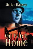 Oil Patch Home 