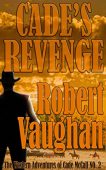 Cade's Revenge Robert Vaughan