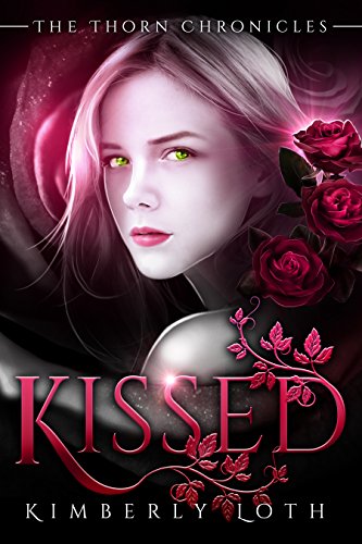 Kissed Kimberly Loth