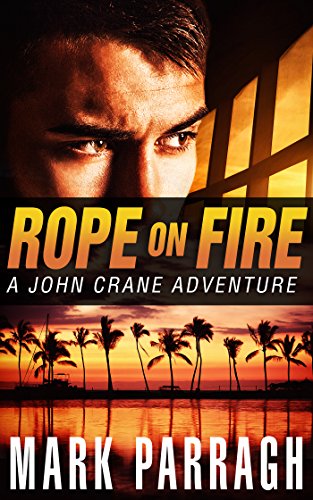 Rope on Fire Mark Parragh