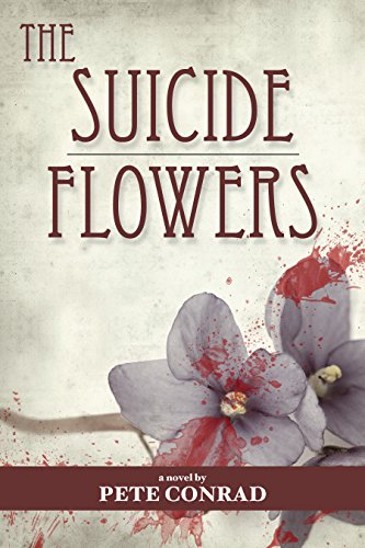 Suicide Flowers Pete Conrad