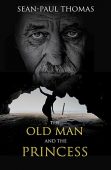 Old Man and Princess Sean-Paul Thomas