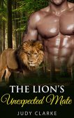 Lion's Unexpected Mate J. Clarke