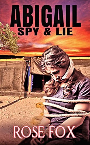 "ABIGAIL" :SPY & LIE