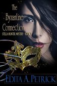 Byzantine Connection Edita A. Petrick