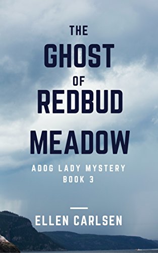 Ghost of Redbud Meadow 