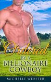 Ordered By A Billionaire Michelle Webster