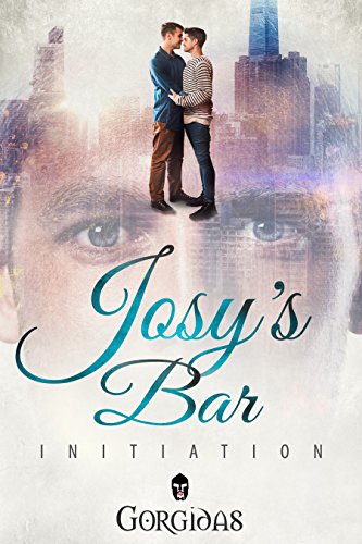 Josy's Bar: The Initiation: Series VOL 1