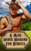 A Mail Order Husband Anna Wilson
