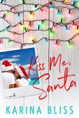 Kiss Me Santa Karina Bliss