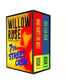 7th Street Crew Series Willow Rose