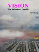 Vision--Reluctant Psychic Jane  Sharp