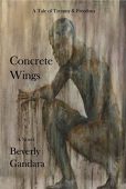 Concrete Wings Beverly Gandara