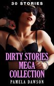 Dirty Stories Mega Collection Pamela Dawson