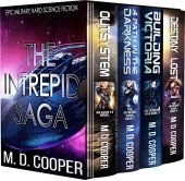 Complete Intrepid Saga M. D. Cooper