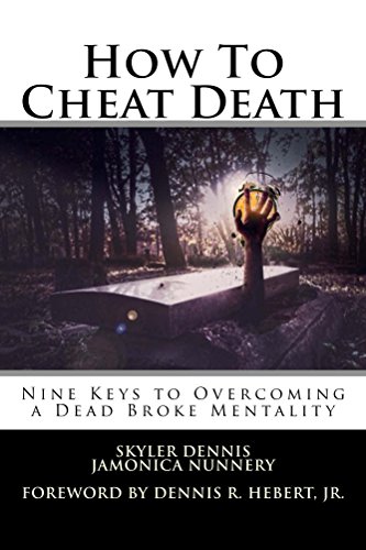 How to Cheat Death Skyler Dennis