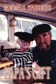 Papa's Gift