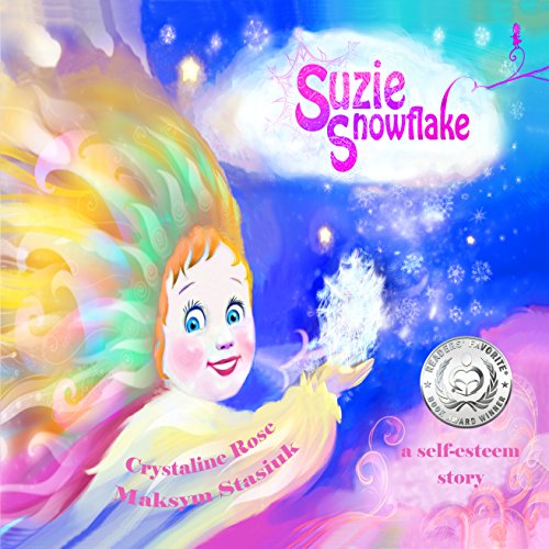 Suzie Snowflake- One beautiful flake (a self-esteem story)