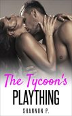 Tycoon's Plaything Shannon  P.