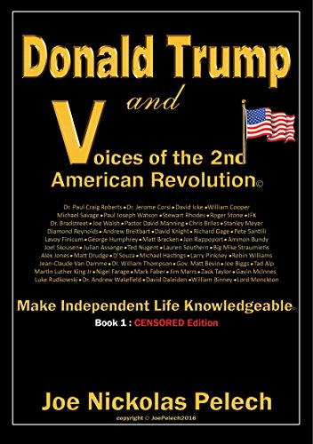 Donald Trump and Voices : Make Independent Life Knowledgeable