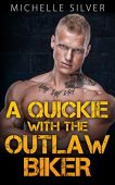 A Quickie With Outlaw Michelle   Silver