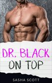 Dr Black On TOP Sasha Scott