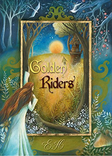 Golden Riders E. H.  Everdene