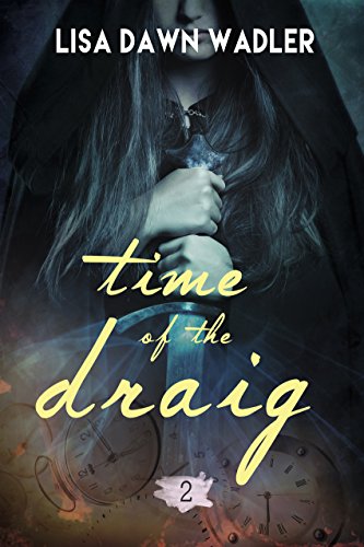 Time of the Draig 