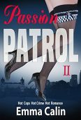 Passion Patrol 2 Emma Calin