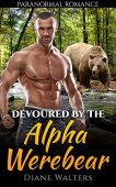 Devoured By Alpha Werebear D. Walters
