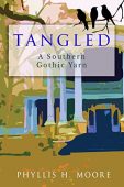 Tangled a Southern Gothic