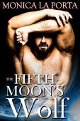 Fifth Moon's Wolf Monica La Porta