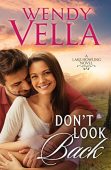 Don't Look Back Wendy Vella