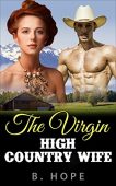 Virgin High Country Wife B. Hope