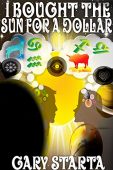 I Bought the Sun Gary Starta