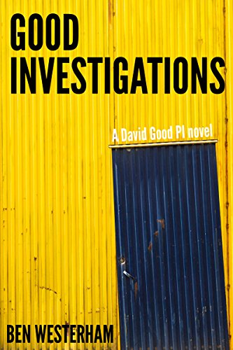 Good Investigations Ben Westerham