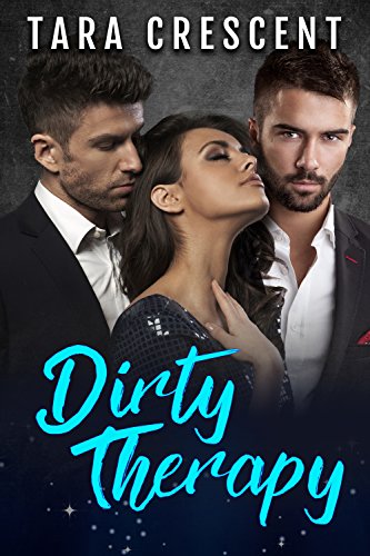 Dirty Therapy Tara Crescent