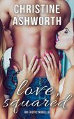 Love Squared Christine Ashworth