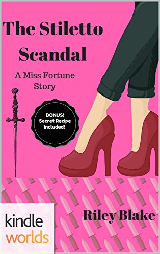 The Miss Fortune Series: The Stiletto Scandal (Kindle Worlds) 