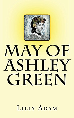 May of Ashley Green Lilly Adam