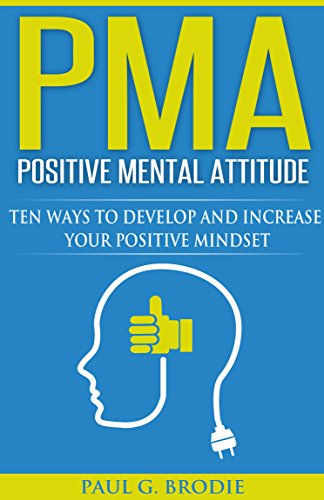 PMA Positive Mental Attitude