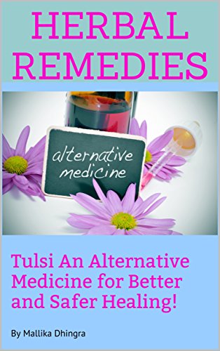 Herbal Remedies - Tulasi
